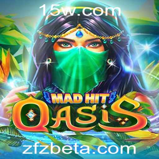 Descubra o Envolvente Mundo de MadHitOasis e as Regras Fascinantes de zfzbet